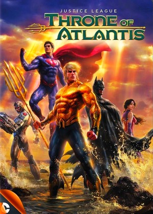 Лига Справедливости: Трон Атлантиды смотреть онлайн HD 720
