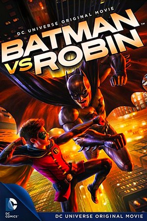 Бэтмен против Робина смотреть онлайн бесплатно в качестве HD 720
