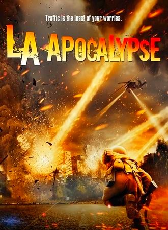 Апокалипсис в Лос-Анджелесе смотреть онлайн бесплатно в качестве HD 720